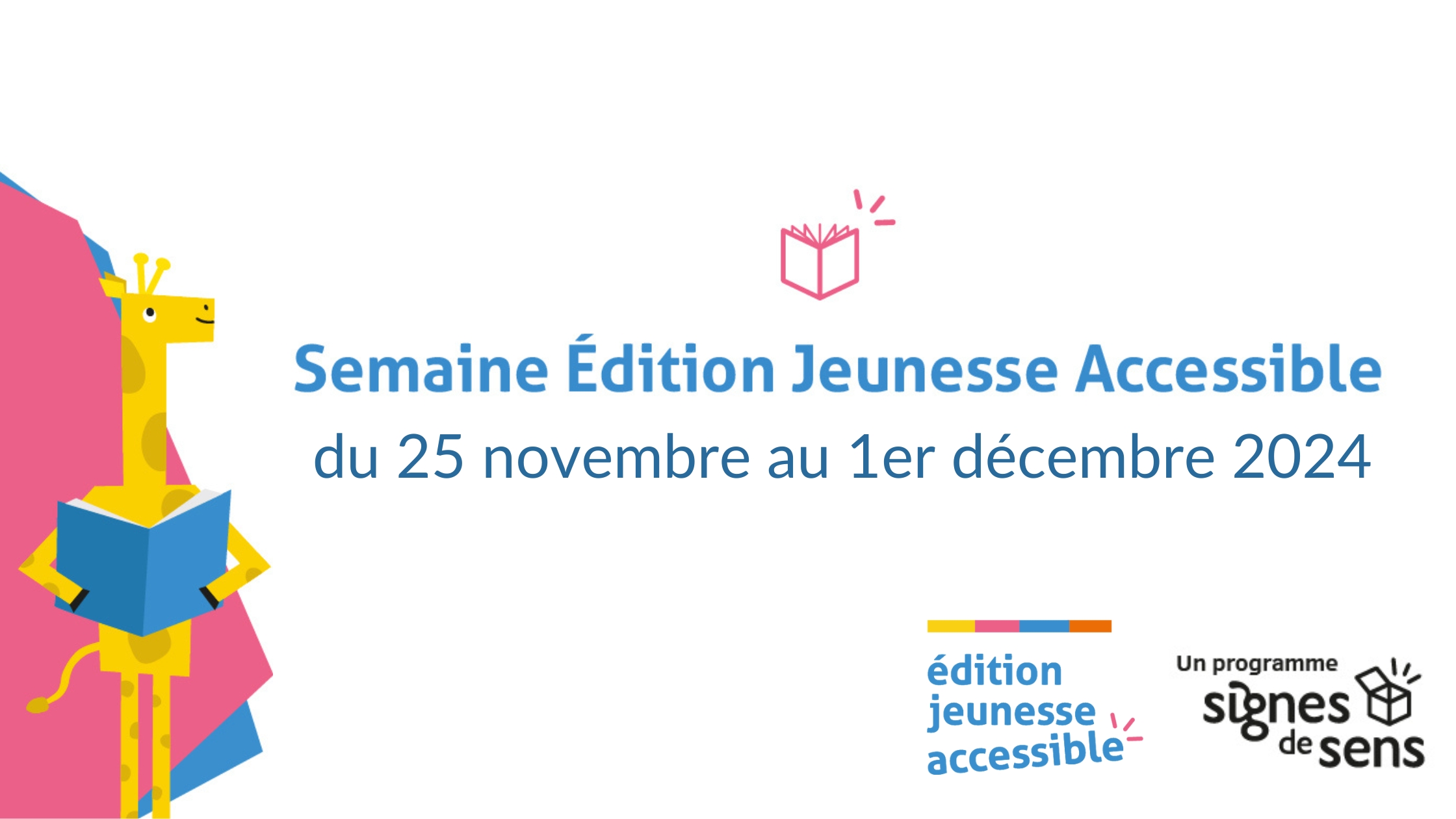 Semaine Édition Jeunesse Accessible du 25 novembre au 1er décembre