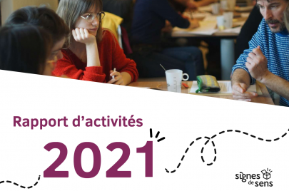 Couverture du rapport d'activités 2021 de l'association Signes de sens Couverture du rapport d'activités 2021 de l'association Signes de sens
